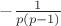 $-{\frac {1}{p \left( p-1 \right) }}$