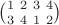 $\binom{1 \ 2 \ 3 \ 4}{3 \ 4 \ 1 \ 2}$