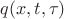 $q(x,t,\tau)$
