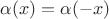 $\alpha(x)= \alpha(-x)$