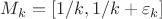 $M_k=[1/k,1/k+\varepsilon_k]$