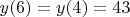 $y(6)=y(4)=43$