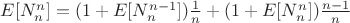 $E[N_n^n]=(1+E[N_n^{n-1}}])\frac{1}{n}+(1+E[N_n^n])\frac{n-1}{n}$