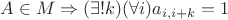 $A \in M \Rightarrow (\exists! k) (\forall i) a_{i,i+k} = 1$