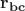 $\mathbf{r_{bc}}$