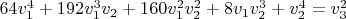 $64 v_1^4+192 v_1^3 v_2+160 v_1^2 v_2^2+8 v_1 v_2^3+v_2^4=v_3^2$