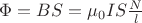 $\Phi=B S=\mu_{0} IS {N\over l}$