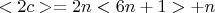 $$ <2c> = 2n<6n+1> +n $$