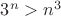 $3^n>n^3$