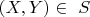 $ (X,  Y)\in\ S  $