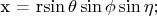 x = r\sin\theta\sin\phi\sin\eta;
