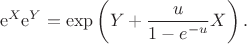 $$\mathrm{e}^{X} \mathrm{e}^{Y} = \exp\left(Y + \frac{u}{1 - e^{-u}} X\right).$$