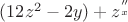 $(12z^2-2y)+z^''_x$