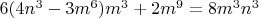 $6(4n^3-3m^6)m^3+2m^9=8m^3n^3$