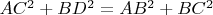 $AC^2+BD^2=AB^2+BC^2$