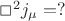 \Box^{2}j_{\mu}= ?