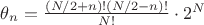 $  \theta_n  = \frac{(N/2 + n)!(N/2 - n)!}{N!} \cdot 2^N $