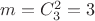 $m=C^{2}_{3}=3$