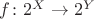 $f\colon 2^X\to 2^Y$