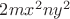 $2mx^2ny^2$ $2mx^2ny^2$