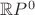 $\mathbb{R}P^0$