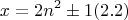 $$x = 2n^2 \pm 1 \eqvno{(2.2)}$$