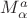 $M_\alpha^a$ $M_\alpha^a$