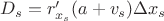 $D_s=r'_{x_s}(a+v_s)\Delta x_s$