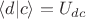 $\langle d|c\rangle = U_{dc}$