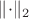 $\|{\cdot}\|_2$