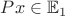 $Px \in \mathbb{E}_{1}$