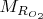 $ M_{R_{O_{2}}}$