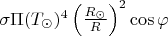 $\sigma\Pi(T_{\odot})^4\left(\frac{R_{\odot}}R\right)^2\cos\varphi$