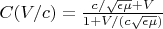 $C(V/c)=\frac{c/\sqrt{\epsilon \mu}+V}{1+V/(c\sqrt{\epsilon \mu})}$