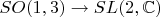 $SO(1,3)\to SL(2,\mathbb{C})$
