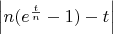 $\left| {n({e^{\frac{t}{n}}} - 1) - t} \right|$