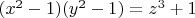 $(x^2-1)(y^2-1)=z^3+1$
