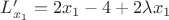 $L'_{x_1}=2x_1-4+2\lambda x_1$