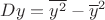 $Dy=\overline{y^2}-\overline y^2$