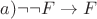 $a) \neg \neg F\to F$