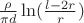 $\frac {\rho }{\pi d}\ln (\frac {l-2r}r)$