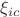 $\xi_{ic}$