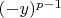 $(-y)^{p-1}$