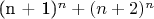 (n + 1)^n  + (n + 2)^n