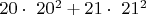 $20 \cdot\ 20^2+21 \cdot\ 21^2$