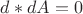 $d\ast d A = 0$