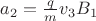 ${a_2} = {\frac{q}{m}}{v_3}{B_1}$