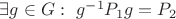 $\exists g \in G: ~ g^{-1} P_1 g = P_2$