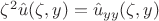 $\zeta ^2\hat u(\zeta,y) = \hat u_{yy}(\zeta,y)$