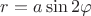 $r=a\sin2\varphi$